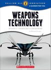 Weapons Technology: Science, Technology, and Engineering by Burgan (Paperback / softback, 2016)