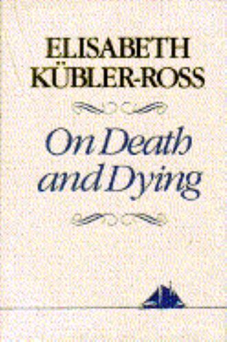 On Death and Dying by Kubler-Ross, Elisabeth; Elisabeth, Kubler-Ross - Imagen 1 de 1