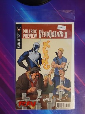 VALIANT FIRST PULLBOX PREVIEW: DELINQUENTS #1 ONE-SHOT 6.5 CM32-16