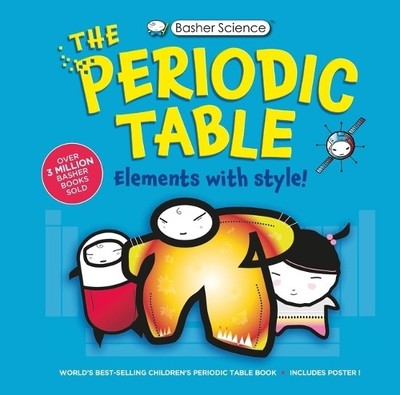 Adrian Dingle Simon Basher Da Basher Science: The Complete Periodi (Taschenbuch)