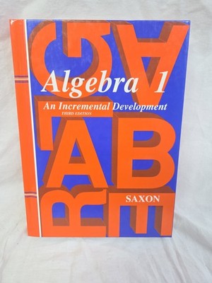 Saxon Algebra 1 Student Textbook 3rd Edition - New!