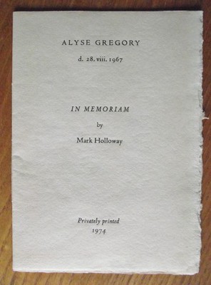 Alyse Gregory, In Memoriam von Mark Holloway, 1967 (auch von L Powys Interesse)