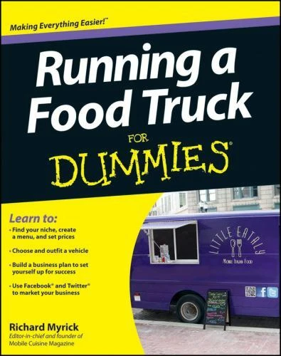 Running a Food Truck For Dummies Myrick paperback Used - Good