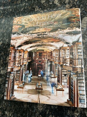 LIBRARIES CANDIDA HOFER Essay by UMBERTO ECO | eBay