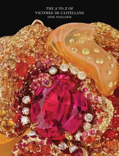Dior Joaillerie by Victoire de Castellane, Olivier Gabet - 9780847863365