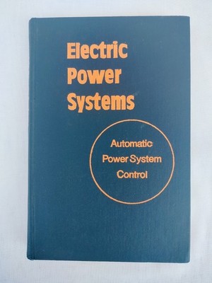 Electric Power Systems: Automatic Power System Control by V. A. Venikov, 1982