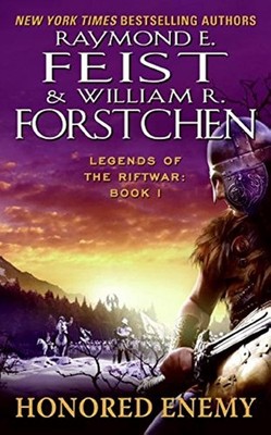 Honored Enemy - mass market paperback Feist, Raymond E.|Forstchen, William R...