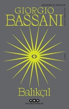Balikcil | Giorgio Bassani | Paperback | Yapi Kredi Yayinlari | Turkce Kitap | T