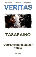 Tasapaino Algoritmin Ja Ekstaasin VäLillä Mike Brand Taschenbuch Veritas 2026