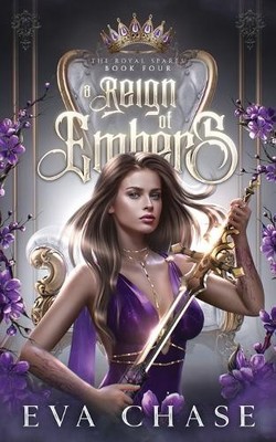 Eva Chase A Reign of Embers (Taschenbuch) Royal Spares