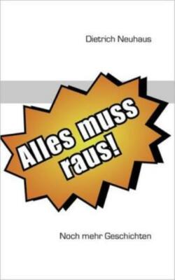 Alles Muss Raus Neue Geschichten Der Sturm Menschenversteher Moderne M?Rche...