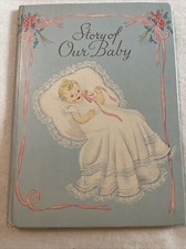 Vintage The Story of Our Baby - 1941. Inscribed, Unused