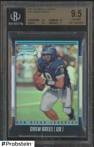 2001 Bowman Chrome Refractor #144 Drew Brees RC Rookie 526/1999 BGS 9.5