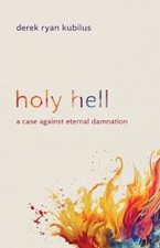 Derek Ryan Kubilus Holy Hell (Paperback) (UK IMPORT)