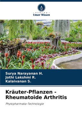 Kräuter-Pflanzen -Rheumatoide Arthritis Phytopharmaka-Technologie H. (u. a.)