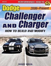 Dodge Challenger And Charger How To Build And Modify 2006-present By Randy ...