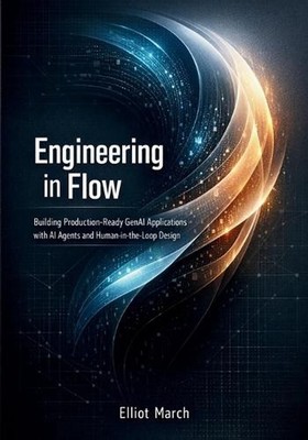 Engineering in Flow: Building Production-Ready GenAI Applications with AI Agents