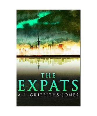 The Expats: Premium Hardcover Edition, Aj Griffiths-Jones