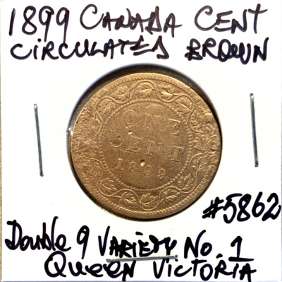 【希少】美品・ブランズウィック・センティニアル・TVバージョン 1899 Canada Lg. Cent Rare Circulated Brown Double 9 No. 1 Variety