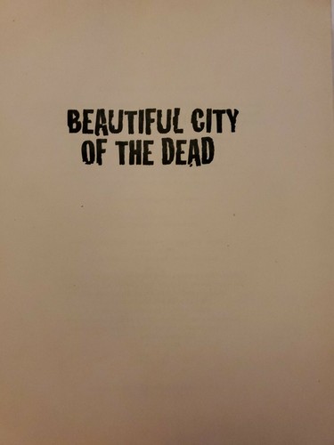 Beautiful City of the Dead by Leander Watts (2006, Paperback) - Picture 3 of 7