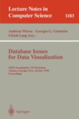 Database Issues for Data Visualization Vol. XIV : IEEE Visualizat