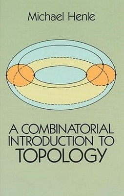 Eine kombinatorische Einführung in die Topologie - 9780486679662