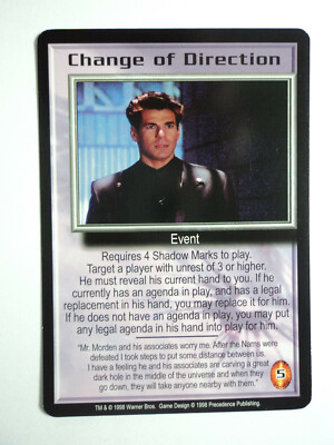 1998 BABYLON 5 CCG - THE SHADOWS - RARE CARD - CHANGE OF DIRECTION 