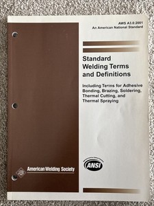 AWS A3 .0:2001 Standard Welding, Terms And Definitions