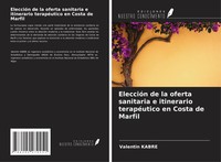 Valentin Kabré | EleccióN De La Oferta Sanitaria E Itinerario TerapéUtico En...