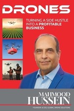 Drones Turning a Side Hustle Into a Profitable Business by Mahmood Hussein Paper