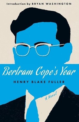 Bryan Washington Henry Blake Fu Bertram Cope's Year (Herald Class (Taschenbuch)