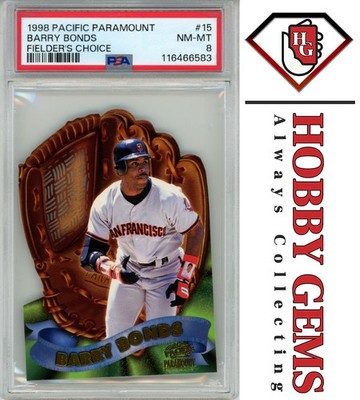 BARRY BONDS PSA 8 1998 Pacific Paramount Fielder's Choice Die-Cut #15 C1