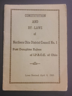 1945 I.P.B.O.E Elks Ohio District Council Number 1 Constitution & Bylaws 12 Page