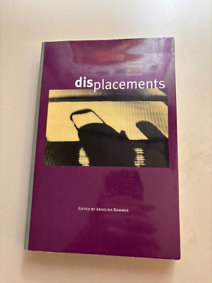 Displacements by Angelika Bammer Softcover  NEW
