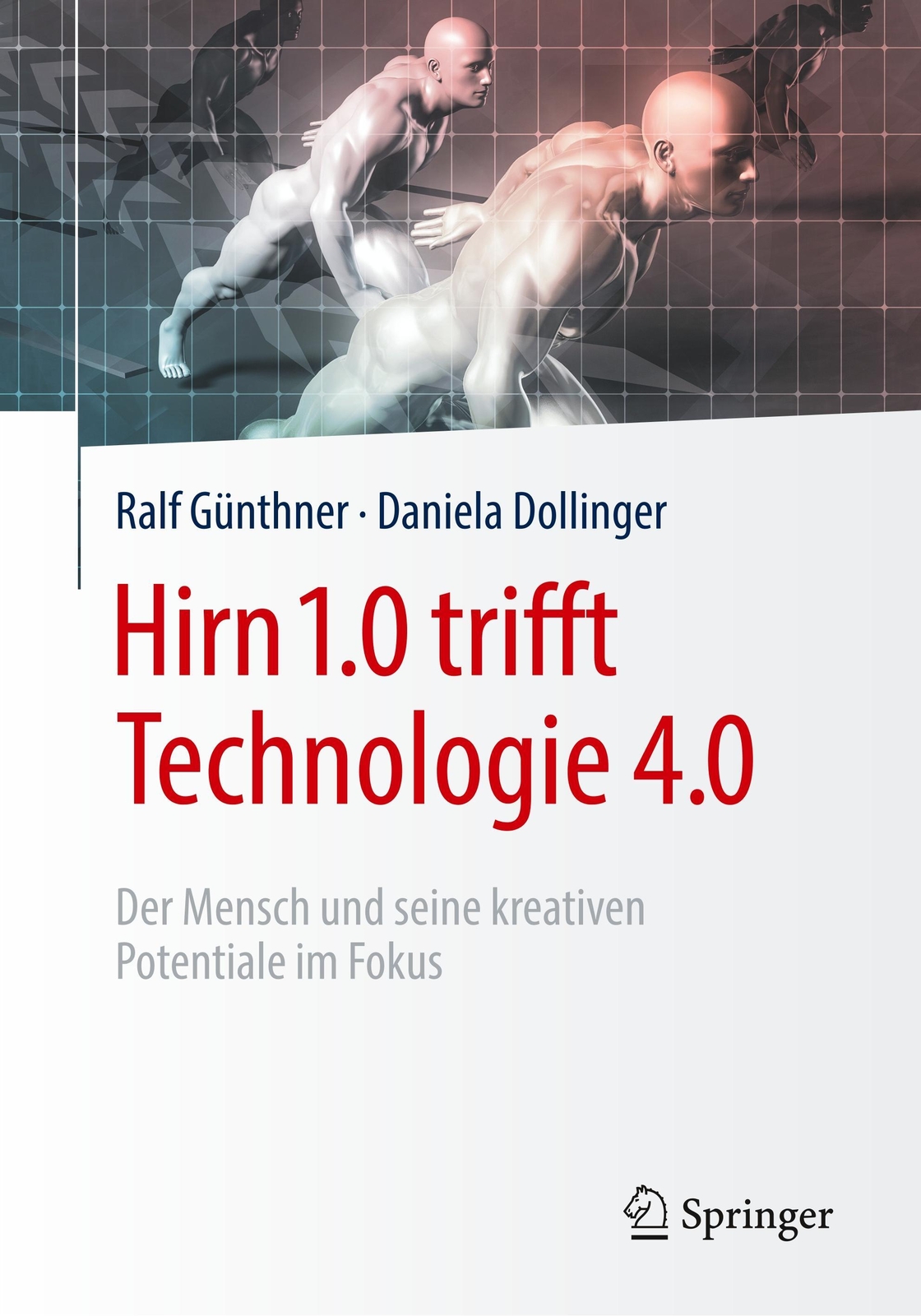 Thumbnail - Hirn 1.0 Trifft Technologie 4.0 Daniela Dollinger (u. A.) Taschenbuch