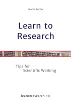 Learn To Research | Tips For Scientific Working | Martin Gertler | Taschenbuch