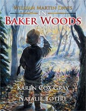 William Martin Davis in Baker Woods (Paperback or Softback)
