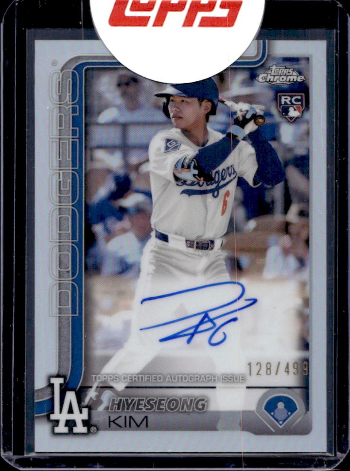 2025 Topps Chrome Hyeseong Kim Rookie Auto RC Refractor Rookie #128/499 Dodgers