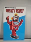 VINTAGE Repro MECHANICAL MIGHTY ROBOT Tin Sign Popcorn 2008 Repro