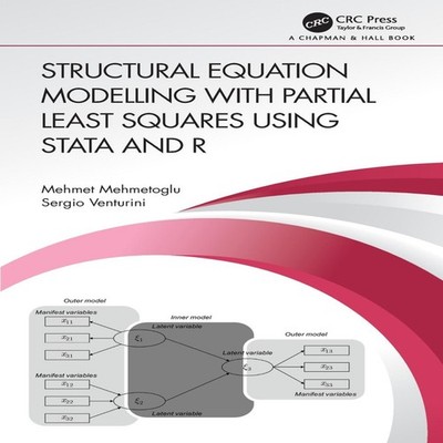 Structural Equation Modelling with Partial Least Squares Using St