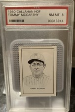 1950 Callahan Hall of Fame Tommy McCarthy PSA NM-MT 8 Vintage HOF !