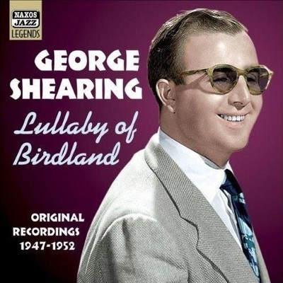 Audio Cd - George Shearing - Original Recordings 1947-1952: Lullaby Of Birdland 