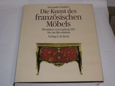 Pradere, Alexandre - Die Kunst des französischen Möbels