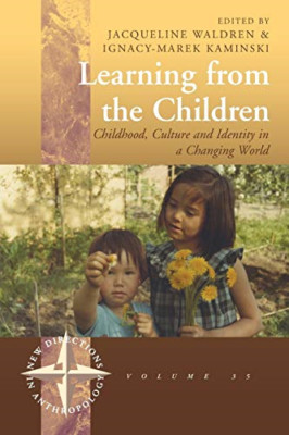 Learning from the Children: Childhood, Culture and Iden - Paperback NEW Jacqueli