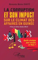 La Corruption Et Son Impact Sur Le Climat Des Affaires En Guinée Diakité Buch