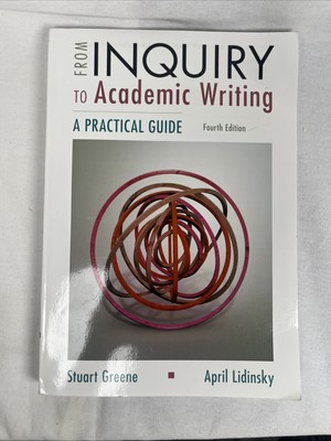 From Inquiry to Academic Writing A Practical Guide 9781319071240| eBay