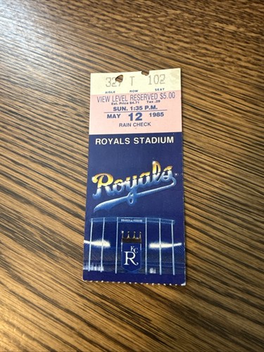 Royals Ticket Stub 1985