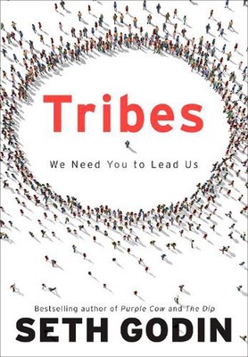 Tribes: We Need You to Lead Us by Seth Godin (English) Hardcover Book