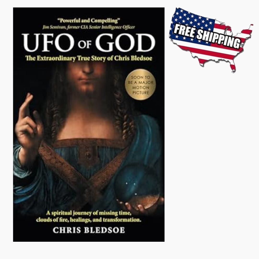 UFO of GOD: The Extraordinary True Story Chris Bledsoe Hardcover –...