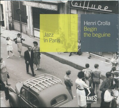 Henri Crolla Begin the Beguine Jazz in Paris